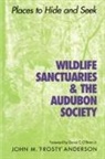 John "Frosty" Anderson, John 'Frosty' Anderson, John M. Anderson, John M. "Frosty" Anderson, John M. Frosty Anderson, John M. 'Frosty' Anderson - Wildlife Sanctuaries and the Audubon Society