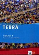 Brodengeie, Bünstor, Hemmer u a - TERRA Erdkunde, Ausgabe Nordrhein-Westfalen, Gymnasium, Neubearbeitung (2008) - 3: TERRA Erdkunde 3. Ausgabe Nordrhein-Westfalen Gymnasium