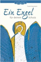 Frank Neumann - Ein Engel für deinen Schutz