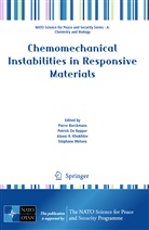 Pierre Borckmans, Patric de Kepper, Patrick De Kepper, Patrick de Kepper, Alexei R. Khokhlov, S. Métens... - Chemomechanical Instabilities in Responsive Materials