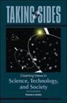 Thomas A. Easton - Taking Sides Clashing Views in Science, Technology and Society