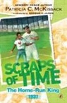 Pat McKissack, Patricia McKissack, Patricia C. Mckissack, Gordon C. James - The Home-Run King