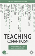 David Ruston Higgins, Higgins, D Higgins, D. Higgins, David Higgins, Ruston... - Teaching Romanticism