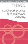 Christin Bigby, Christine Bigby, Christine Frawley Bigby, Patsie Frawley, Patsy Frawley - Social Work Practice and Intellectual Disability