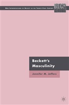 J Jeffers, J. Jeffers, Jennifer M. Jeffers - Beckett''s Masculinity