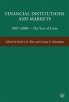 George G. Bliss Kaufman, KAUFMAN GEORGE G BLISS ROBERT R, Bliss, Bliss, R. Bliss, Robert R. Bliss... - Financial Institutions and Markets