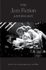 Sascha Rife Feinstein, Edited by Sascha Feinstein and David Rif, Sascha Feinstein, David Rife - Jazz Fiction Anthology