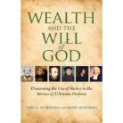 Paul G Schervish, Paul G. Schervish, Paul G. Whitaker Schervish, Schervish Paul G, Albert Keith Whitaker, Keith Whitaker... - Wealth and the Will of God