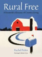 Rachel Peden, Peden Rachel, Sidonie Coryn, Foreword by Jennifer Meta Robinson Drawi - Rural Free