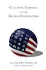 Purnima Lyons Bose, Purnima Bose, Laura E Lyons, Laura E. Lyons - Cultural Critique and the Global Corporation
