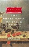 Brillat-Savarin, Jean Anthelme Brillat-Savarin, Jean Anthelme/ Fisher Brillat-Savarin, Bill Buford, M.F.K. Fisher - The Physiology of Taste