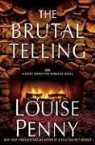 Louise Penny - The Brutal Telling
