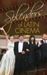 Rafael Hernandez, R. Hernandez-Rodriguez - Splendors of Latin Cinema
