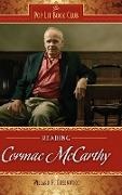 Willard Greenwood, Willard P. Greenwood,  Greenwood Willard P. - Reading Cormac McCarthy
