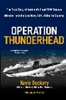 Kevin Dockery, Dockery Kevin - Operation Thunderhead