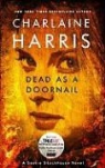 Charlaine Harris - Dead As a Doornail