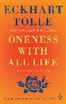 Eckhart Tolle - Oneness With All Life
