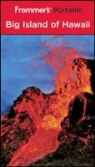 Jeanette Foster - Frommer''s Portable Big Island of Hawaii