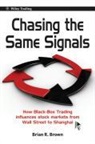 Brian R Brown, Brian R. Brown - Chasing the Same Signals