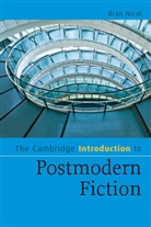 Bran Nicol, Bran (University of Portsmouth) Nicol - Cambridge Introduction to Postmodern Fiction