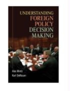Karl DeRouen, Karl R. DeRouen, Karl DeRouen Jr, Alex Mintz, Alex Derouen Mintz - Understanding Foreign Policy Decision Making