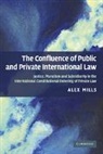 Alex Mills - The Confluence of Public and Private International Law