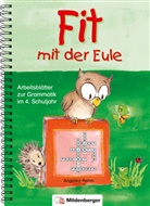 Angelika Rehm - Fit mit der Eule: 4. Schuljahr