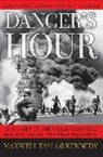 Maxwell Taylor Kennedy, Kennedy Maxwell Taylor - Danger's Hour