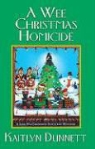 Kaitlyn Dunnett - A Wee Christmas Homicide