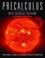 Jacqueline M. Dewar, Dennis Zill, Dennis G. Zill, Dennis G. Dewar Zill - Precalculus With Calculus Previews - Expanded Volume