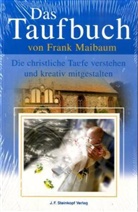 Frank Maibaum - Das Taufbuch