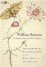 William Bartram, Thomas (EDT)/ Hoffman Hallock, Thomas Hallock, Nancy E Hoffmann, Nancy E. Hoffmann - William Bartram, the Search for Nature's Design