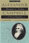 Eva J/ Cummins Wrather, Eva Jean Wrather, D Duane Cummins, D. Duane Cummins - Alexander Campbell: Adventurer in Freedom