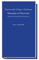 Dogan, Sena Dogan, Heuberger, Valeria Heuberger, Tomenendal, Kerstin Tomenendal... - Ramadan in Österreich