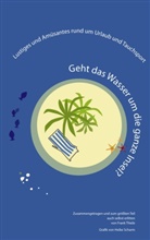 Frank Thiele - Geht das Wasser um die ganze Insel?