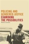 Marilyn Corsianos - Policing and Gendered Justice