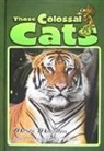 Marta Magellan, Steve Weaver - Those Colossal Cats