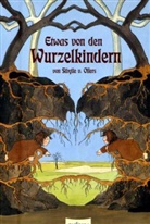 Sibylle von Olfers, Sibylle von Olfers, Sibylle von Olfers, Sibylle von Olfers - Etwas von den Wurzelkindern, Medium-Ausgabe