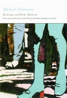 Michael Titzmann, Lutz Hagestedt - Realismus und Frühe Moderne