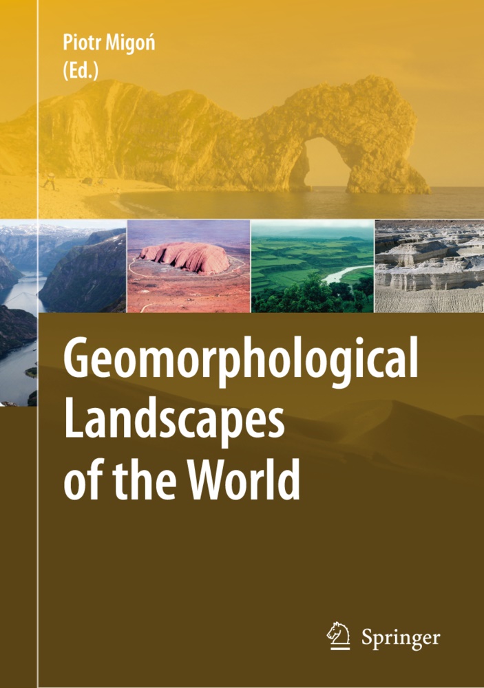 Piot Migon, Piotr Migon - Geomorphological Landscapes of the World