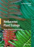Arnold G. van der Valk, Arnold van der Valk, Arnol van der Valk, Arnold van der Valk - Herbaceous Plant Ecology