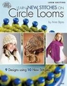 Annie'S, Anne Bipes - Learn New Stitches on Circle Looms