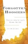 Fred D. Cavinder - Forgotten Hoosiers: Profiles from Indiana's Hidden History
