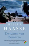 Hélène Serafia Haasse, Hella S. Haasse - De tuinen van Bomarzo / druk 1