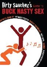 DIRTY SANCHEZ, Dirty Sanchez, Lily Chou, Claire Chun, Nick Denton-Brown - Dirty Sanchez''s Guide to Buck Nasty Sex