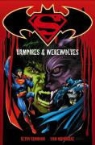 Tom Mandrake, Kevin Vanhook, Kevin Mandrake Vanhook - Superman and Batman Vs Vampires and Werewolves