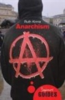 Ruth Kinna - Anarchism : A Beginner's Guide