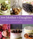 Vivienne Bolton - From Mother to Daughter