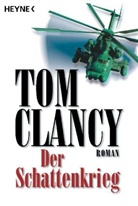 Tom Clancy - Der Schattenkrieg