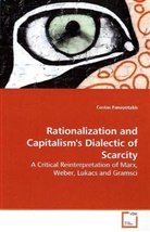 Costas Panayotakis - Rationalization and Capitalism's Dialectic of  Scarcity